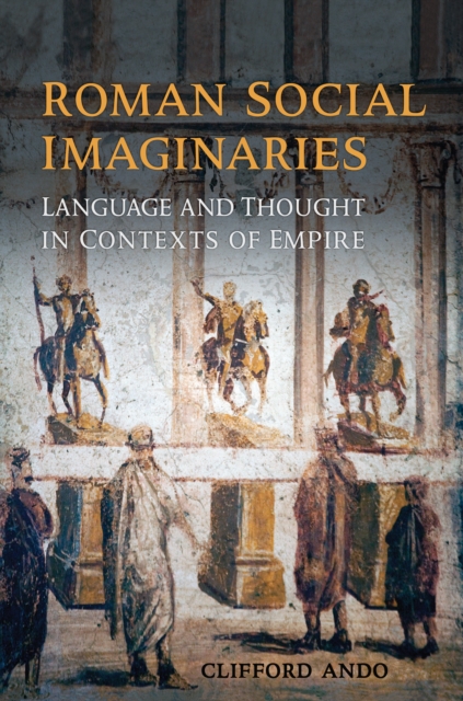 Book Cover for Roman Social Imaginaries by Ando, Clifford