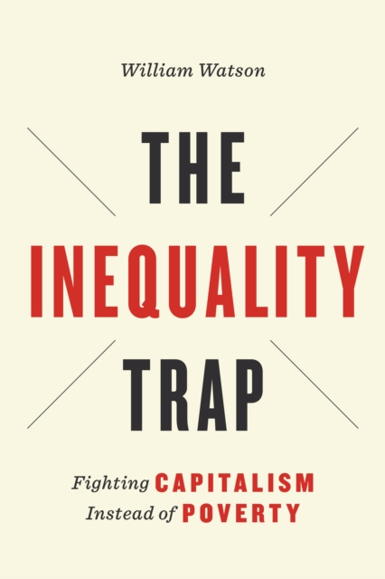 Book Cover for Inequality Trap by William Watson