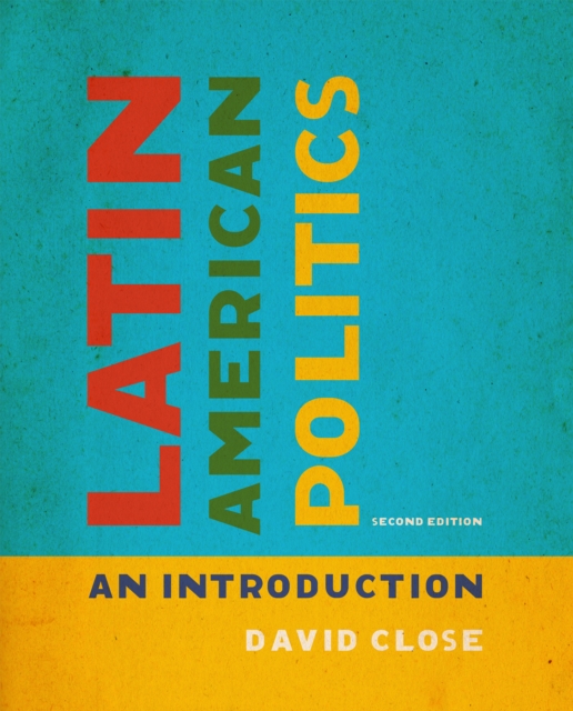 Book Cover for Latin American Politics by David Close