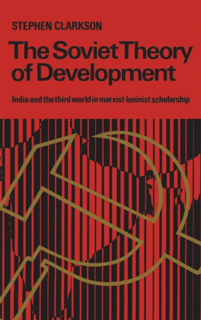 Book Cover for Soviet Theory of Development by Stephen Clarkson