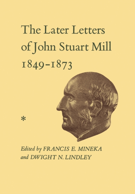 Book Cover for Later Letters of John Stuart Mill 1849-1873 by John Stuart Mill