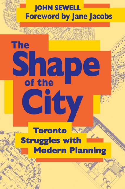 Book Cover for Shape of the City by John Sewell