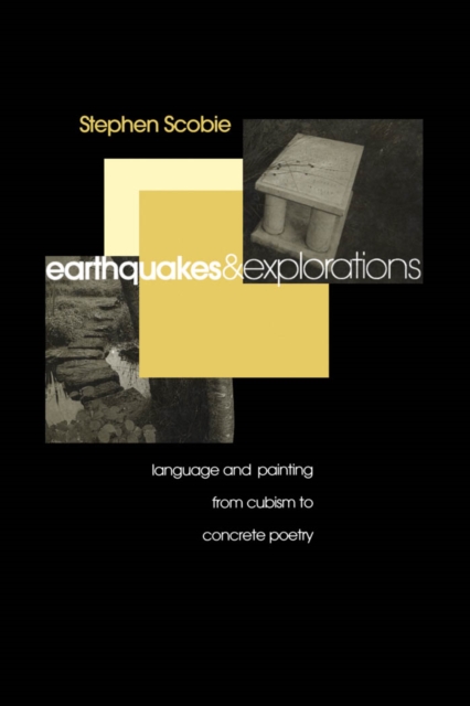 Book Cover for Earthquakes and Explorations by Stephen Scobie