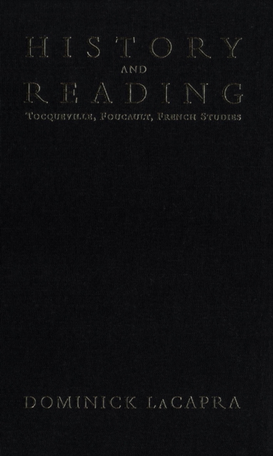 Book Cover for History and Reading by Dominick Lacapra