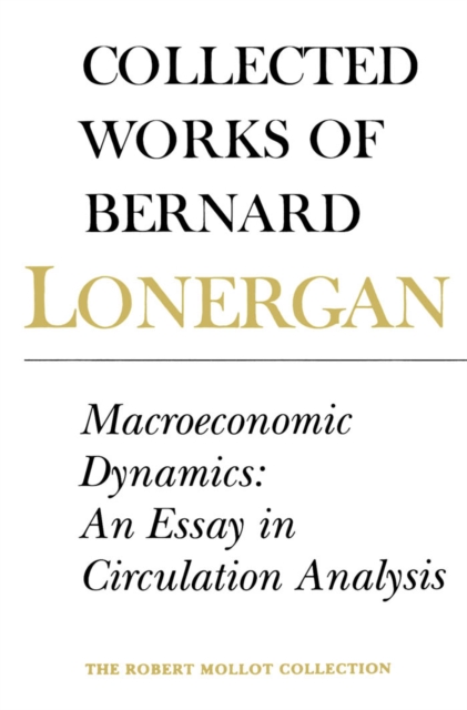 Book Cover for Macroeconomic Dynamics by Bernard Lonergan