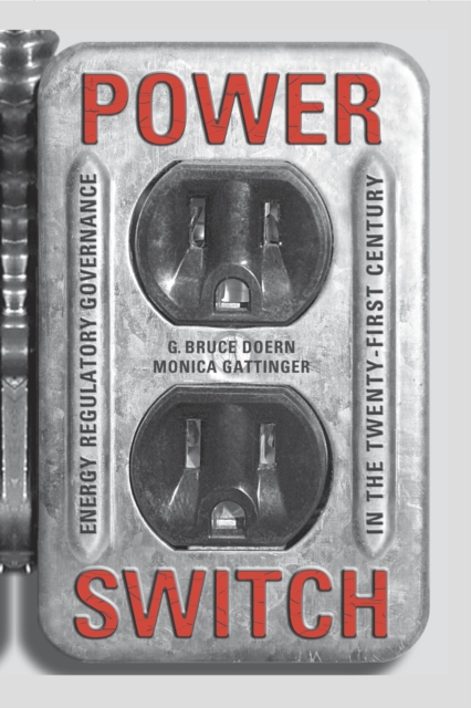 Book Cover for Power Switch by G. Bruce Doern, Monica Gattinger