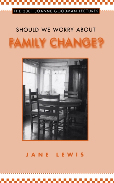 Book Cover for Should We Worry about Family Change? by Jane Lewis