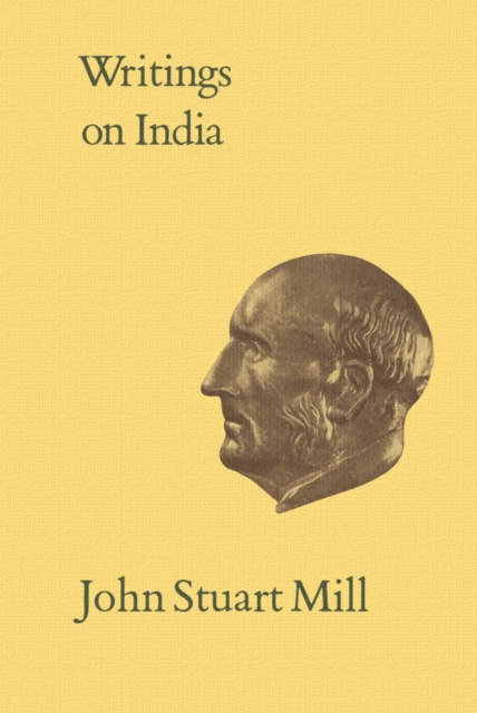 Book Cover for Writings on India by John Stuart Mill