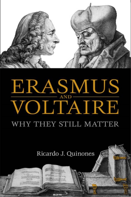 Book Cover for Erasmus and Voltaire by Ricardo J. Quinones