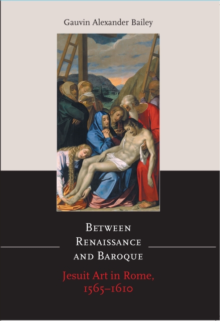Book Cover for Between Renaissance and Baroque by Gauvin Alexander Bailey