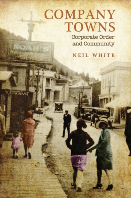 Book Cover for Company Towns by Neil White