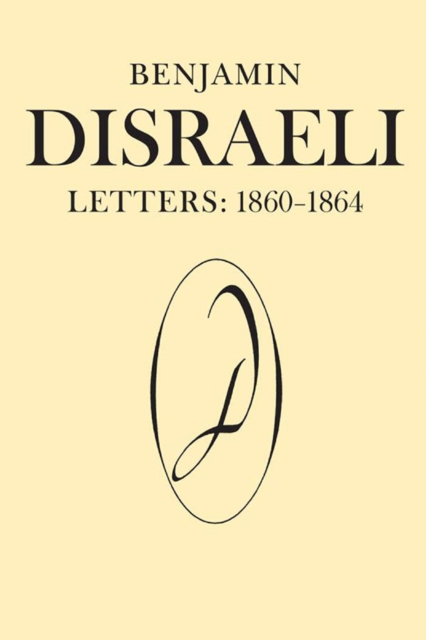 Book Cover for Benjamin Disraeli Letters by Disraeli, Benjamin