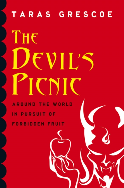 Book Cover for Devil's Picnic by Taras Grescoe