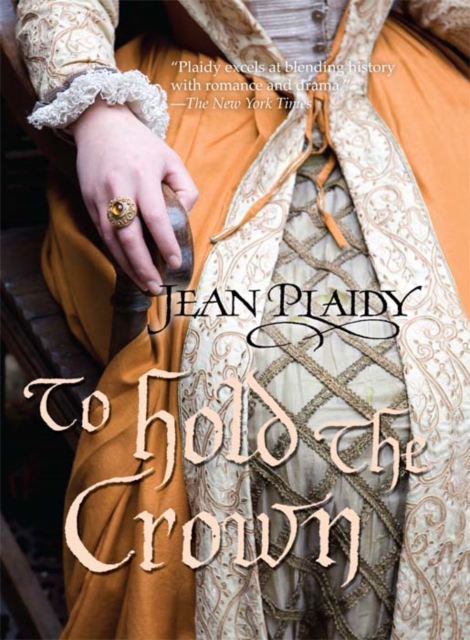 Book Cover for To Hold The Crown by Jean Plaidy