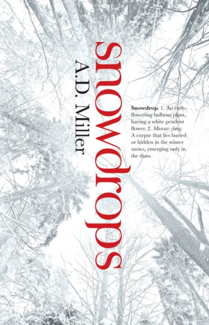 Book Cover for Snowdrops by A. D. Miller