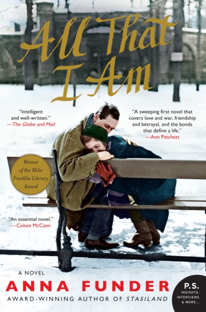 Book Cover for All That I Am by Anna Funder