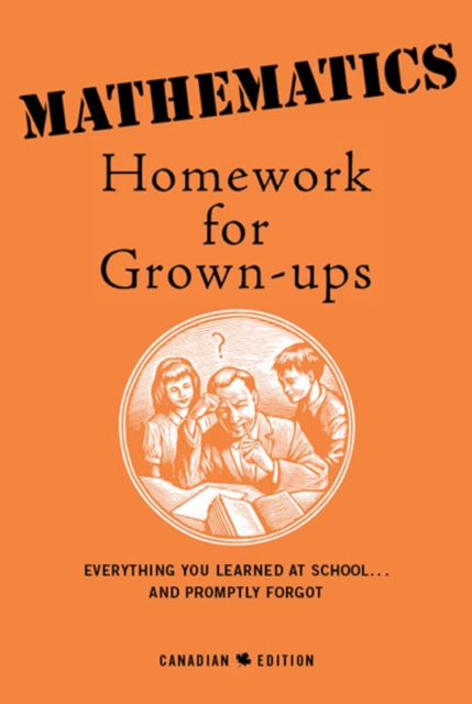 Book Cover for Mathematics Homework For Grown-Ups by E. Foley, B. Coates