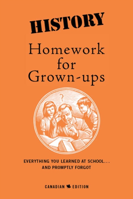 Book Cover for History Homework For Grown-Ups by E. Foley, B. Coates