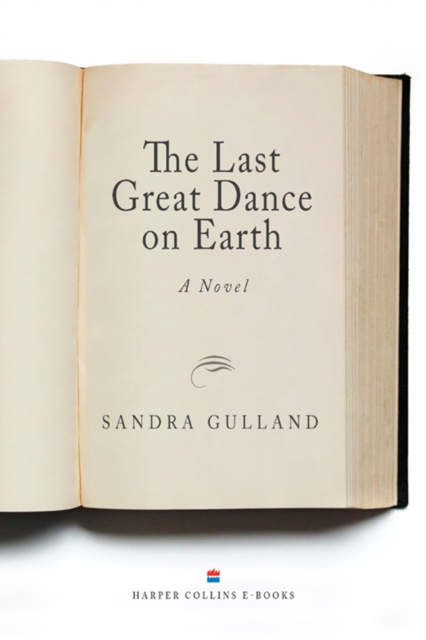 Book Cover for Last Great Dance On Earth by Sandra Gulland