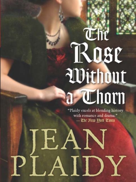 Book Cover for Rose Without A Thorn by Jean Plaidy