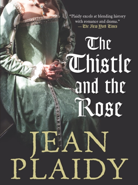 Book Cover for Thistle And The Rose by Jean Plaidy