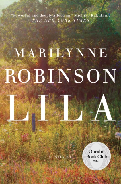 Book Cover for Lila (Oprah's Book Club) by Marilynne Robinson