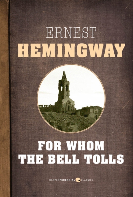 Book Cover for For Whom The Bell Tolls by Ernest Hemingway