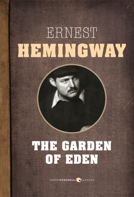 Book Cover for Garden Of Eden by Ernest Hemingway