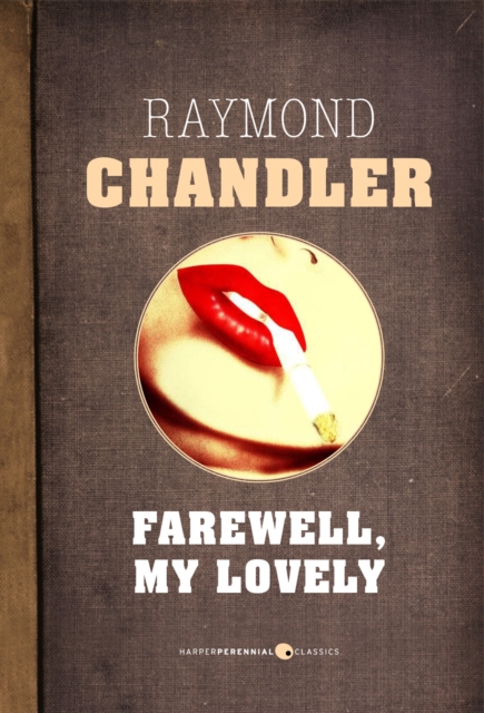 Book Cover for Farewell My Lovely by Raymond Chandler