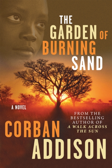 Book Cover for Garden Of Burning Sand by Corban Addison