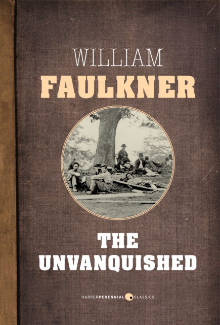 Book Cover for Unvanquished by Faulkner, William