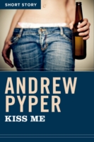 Book Cover for Kiss Me by Andrew Pyper