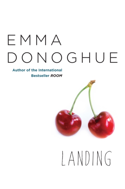 Book Cover for Landing by Emma Donoghue