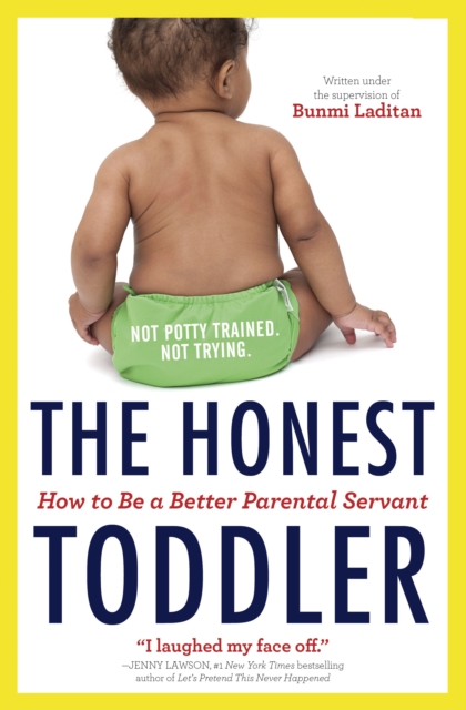 Book Cover for Honest Toddler by Bunmi Laditan