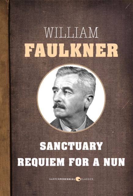 Book Cover for Sanctuary and Requiem For A Nun by Faulkner, William