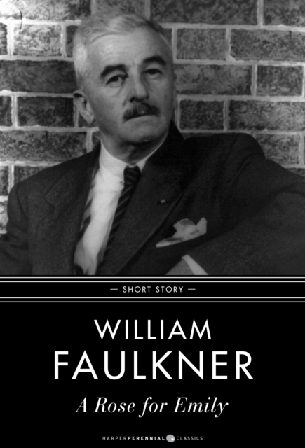 Book Cover for Rose For Emily by William Faulkner