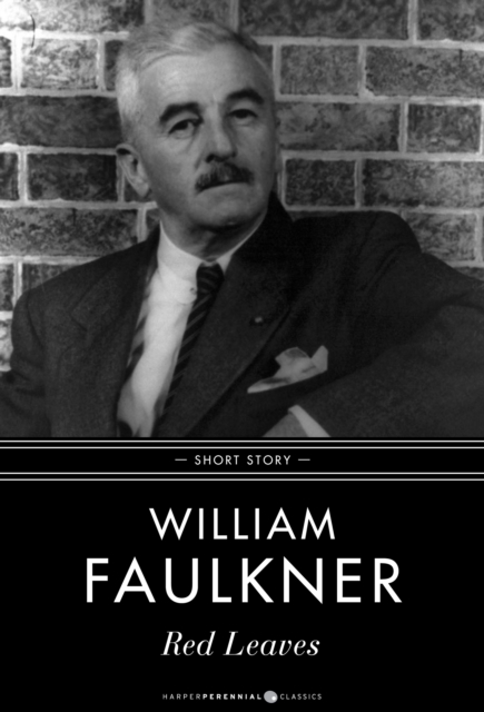 Book Cover for Red Leaves by William Faulkner