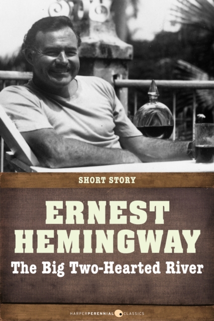 Book Cover for Big Two-Hearted River by Ernest Hemingway