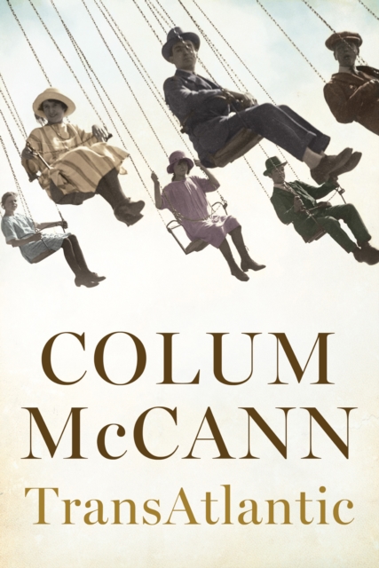 Book Cover for Transatlantic by Colum McCann