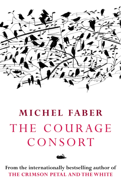 Book Cover for Courage Consort by Michel Faber