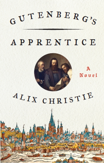 Book Cover for Gutenberg's Apprentice by Alix Christie