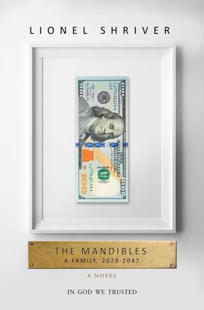 Book Cover for Mandibles by Lionel Shriver