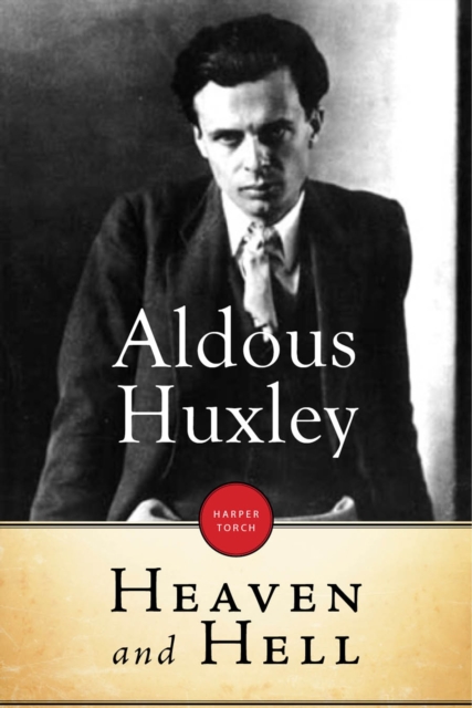 Book Cover for Heaven And Hell by Aldous Huxley