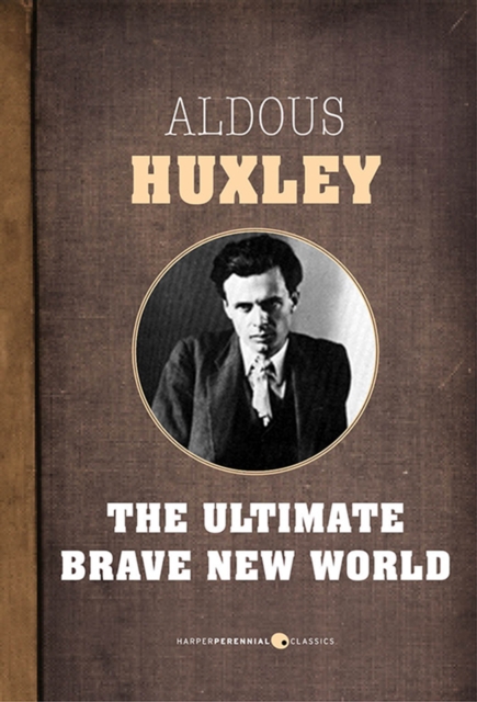 Book Cover for Ultimate Brave New World by Aldous Huxley