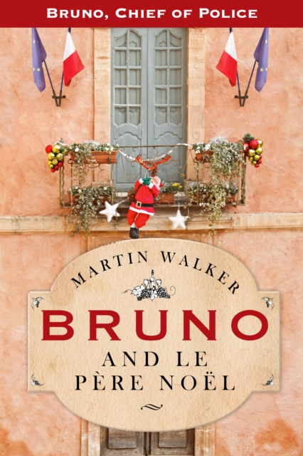 Book Cover for Bruno And Le Pere Noel by Martin Walker