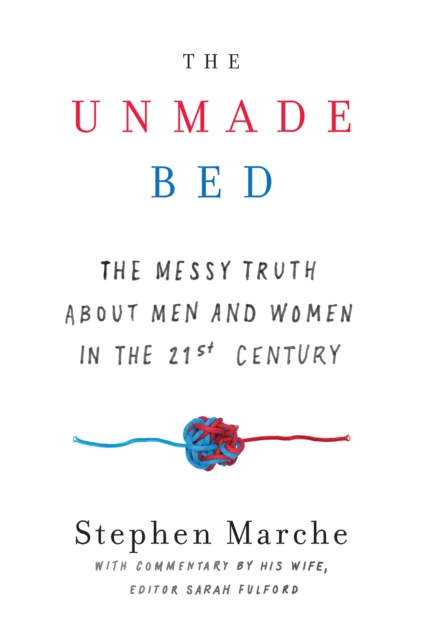 Book Cover for Unmade Bed by Marche, Stephen