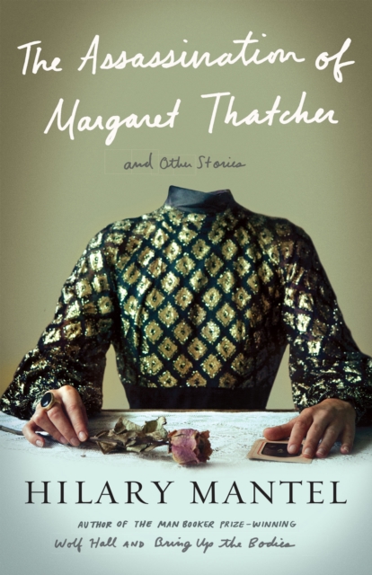 Book Cover for Assassination Of Margaret Thatcher by Hilary Mantel