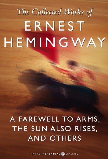 Book Cover for Collected Works Of Ernest Hemingway by Ernest Hemingway