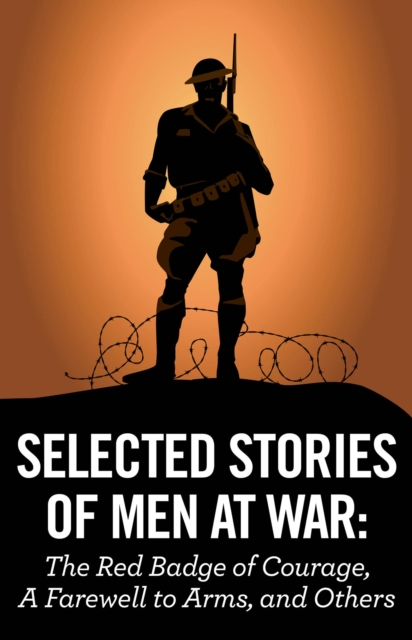 Book Cover for Selected Stories Of Men At War by Various Authors