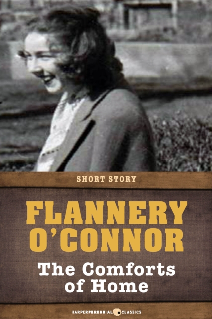 Book Cover for Comforts Of Home by O'Connor, Flannery